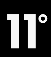 11 Degrees